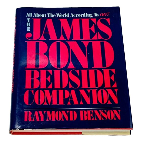 James Bond Bedside Companion Book Raymond Benson HC DJ 1986 - Picture 1 of 13